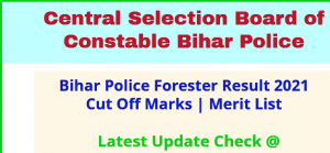 CSBC Bihar Police Forester Final Result 2022