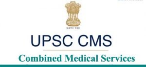 UPSC CMS 2021 Online Form