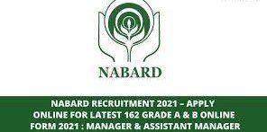 Nabard Grade A and B Online Form 2021