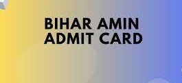 Bihar AMIN Admit Card 2021