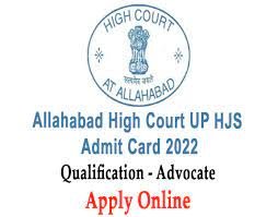 Allahabad High Court HJS Mains Admit Card 2022