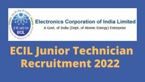 ECIL Junior Technician Online Form 2022