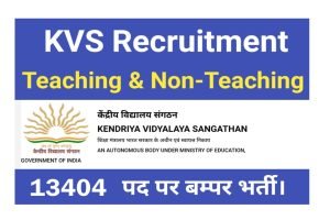 KVS Teaching and Non Teaching Post Online Form
