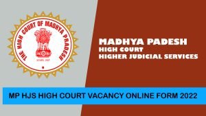 MP High Court Higher Judicial Services HJS Online Form