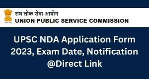 UPSC NDA I Online Form 2023