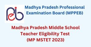MP Middle School Teacher Eligibility Test Online Form