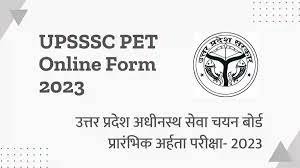 UPSSSC PET 2023 Online Form