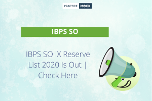IBPS SO X Reserve List 2022