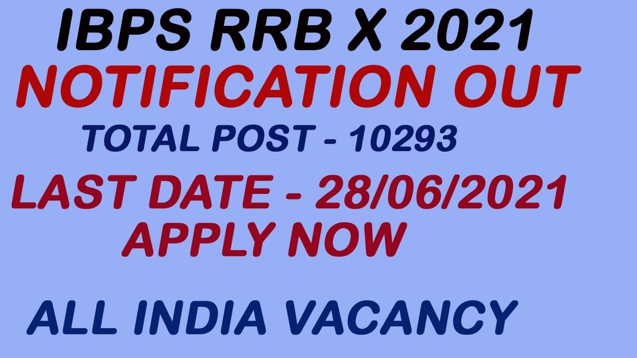 IBPS RRB X Online Form 2021
