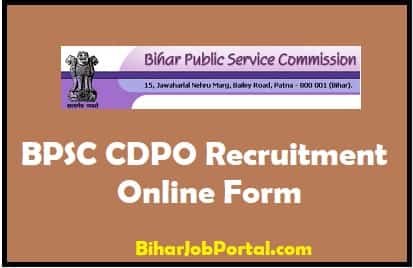 BPSC CDPO Admit Card 2022 BPSC CDPO Online Form