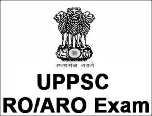 UPPSC RO & ARO 2021 Mains Exam Admit Card