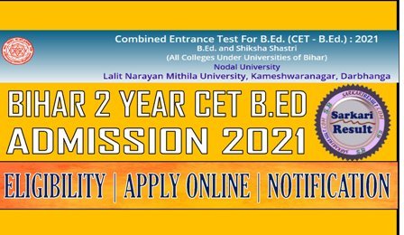 Bihar 2 Year B.Ed Online Form 2021