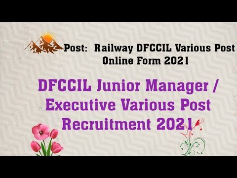 DFCCIL Various Post Online Form 2021