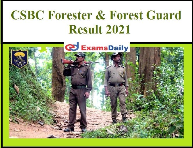 CSBC Bihar Police Forest Guard Result 2021