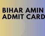 Bihar AMIN Admit Card 2021