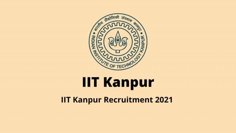 IIT Kanpur Junior Assistant and Other Post Online Form 2021