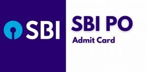 SBI PO Mains Admit Card 2021