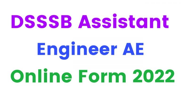 DSSSB Assistant Engineer AE Online Form