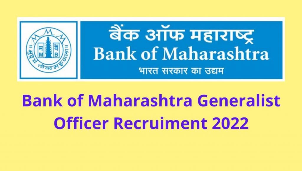 Bank of Maharashtra Generalist Officers Online Form