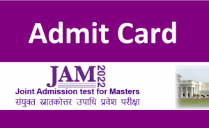 IIT JAM 2022 Admit Card