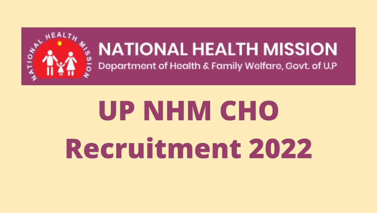 UP NHM CHO Online Form 2022