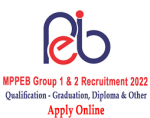 MP PEB Group 1, 2 & Sub Group 1 Online Form 2022