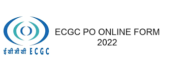 ECGC PO Online Form 2022