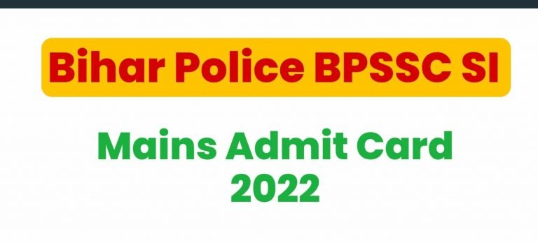 Bihar Police BPSSC SI Mains Admit Card 2022