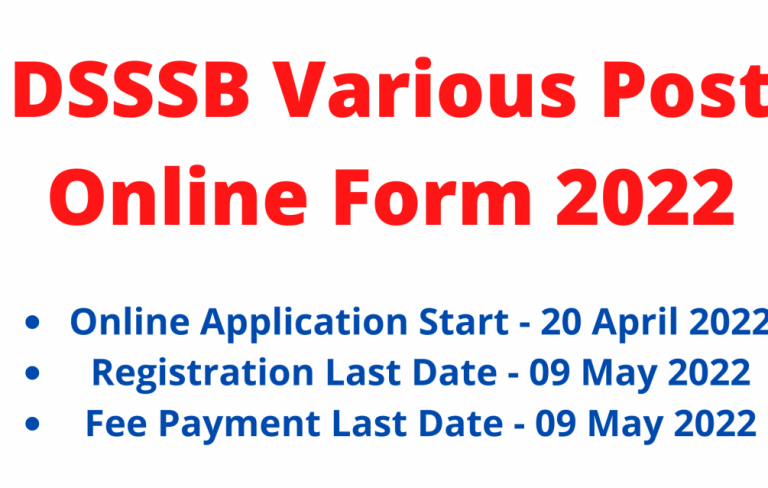 DSSSB Various Post Online Form 2022 DSSSB Various Post Online Form 2022