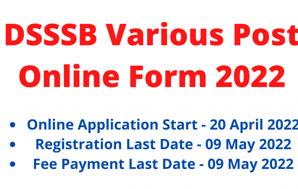 DSSSB Various Post Online Form 2022
