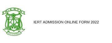IERT Admission Online Form 2022