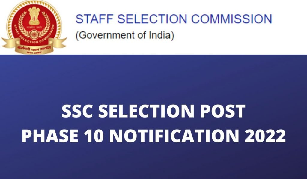 SSC Selection Post X Online Form 2022