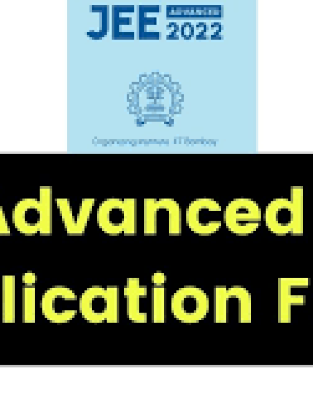 IIT JEE Advanced Online Form 2022