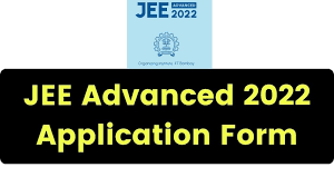 IIT JEE Advanced Online Form 2022