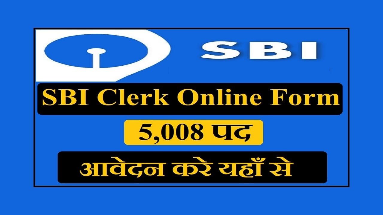 SBI Clerk Online Form 2022 – Latest Sarkari Naukri | Latest Government ...