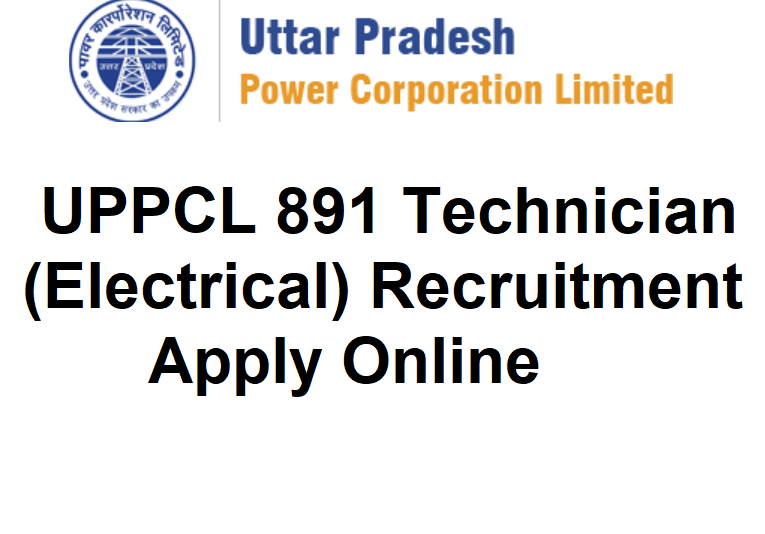 UPPCL Technician Electrical Online Form 2022 UPPCL Technician Electrical Online Form