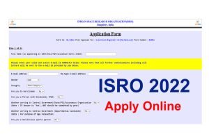 ISRO Scientist / Engineer Online Form