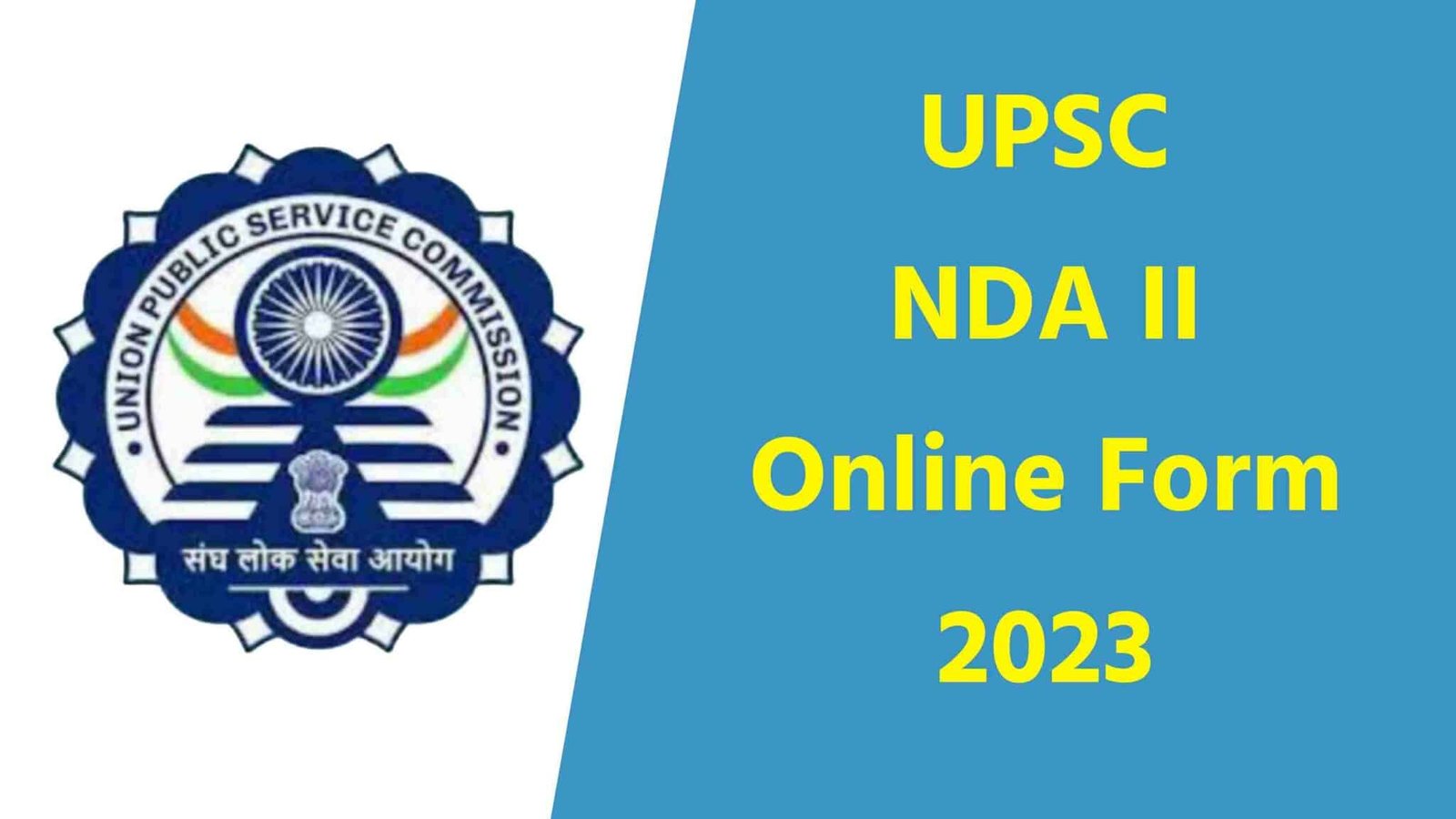 UPSC NDA II Online Form 2023