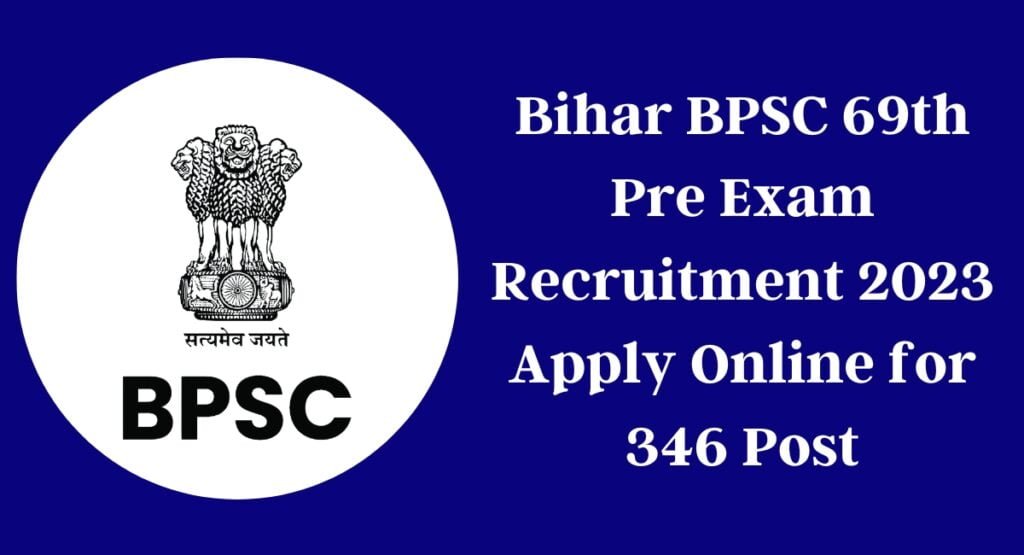 Bihar BPSC 69th Pre Online Form 2023