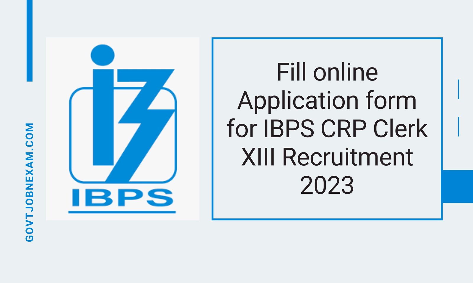 IBPS Clerk XIII Online Form