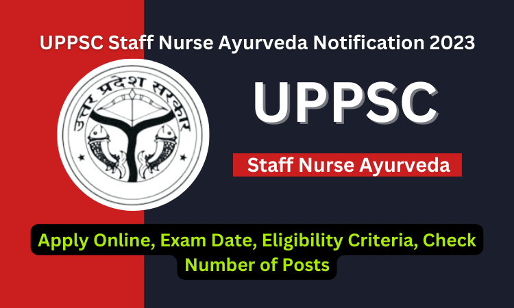 UPPSC Staff Nurse Ayurveda Online Form 2023